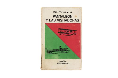Vargas Llosa, Mario. Pantaleón y las Visitadoras. Barcelona, 1973. Primera edición. Dedicado y firmado por Mario Vargas Llosa.