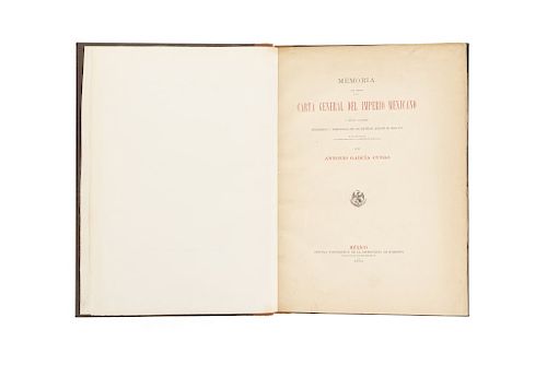 García Cubas, Antonio. Memoria para Servir a la Carta General del Imperio Mexicano... México, 1892. 1 lámina.