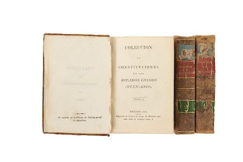 Colección de Constituciones de los Estados Unidos Mexicanos.  México, 1828. Tomos I - III. Un grabado. Piezas: 3.