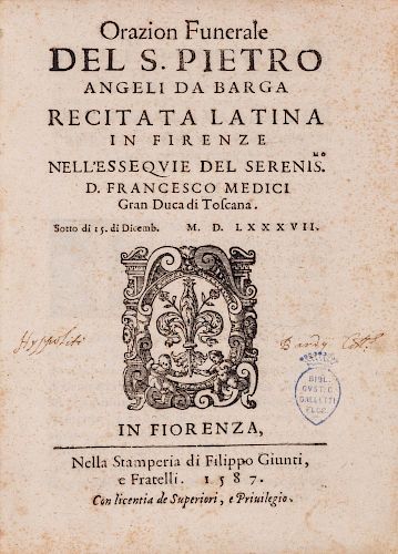 Ammirato, Scipione - Orazione [...] fatta nella morte di don Francesco de Medici, gran duca di Toscana, suo signor