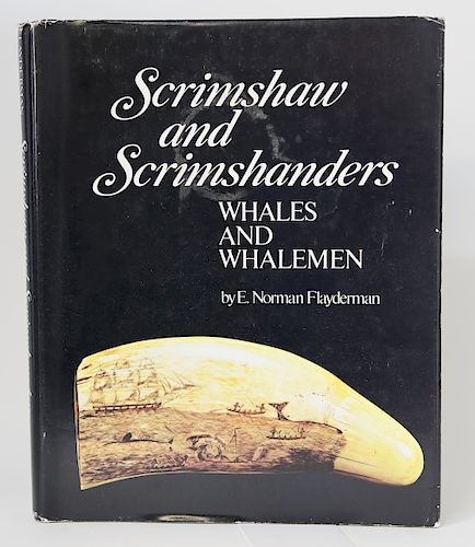 Book: E. Norman Flayderman's "Scrimshaw and Scrimshanders - Whales and Whalemen"