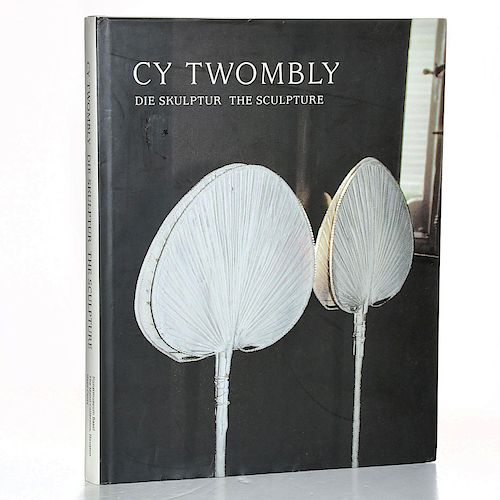BOOK, CY TWOMBLY THE SCULPTURE BY KATHARINA SCHMIDT