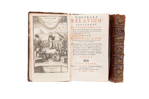 Gage, Thomas. Nouvelle Relation Contenant les Voyages de Thomas Gage. Amsterdam: Chez Paul Marret, 1721. Pieces: 2.