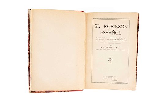 Genin, Augusto. El Robinson Español. Madrid - Barcelona: Espasa - Calpe, 1927. Dedicated and signed by the author. First edition.