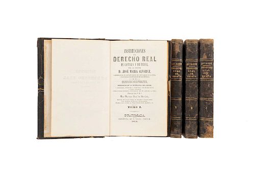 Álvarez, José María. Instituciones del Derecho Real de Castilla y de Indias. Guatemala: Printed press L. Luna, 1854. Pieces: 4.