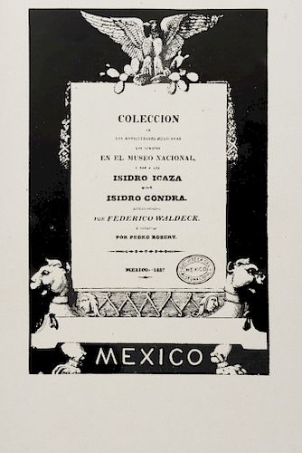 Icaza, Isidro Ignacio de - Gondra, Isidro Rafael. Collection of Mexican Antiques... México, 1927.