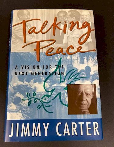 Talking Peace Signed by Jimmy Carter