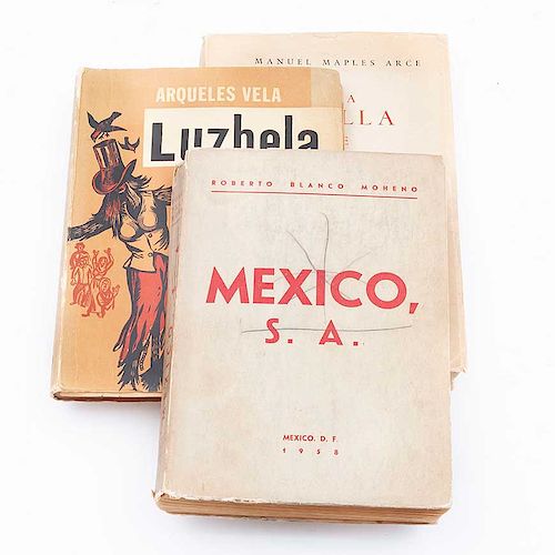 Lote de libros. Siglo XX. Blanco Moheno, Roberto. México S. A. México: Manuel Casas, 1958. Luzbela y a la orilla de este río. 3 pzs.