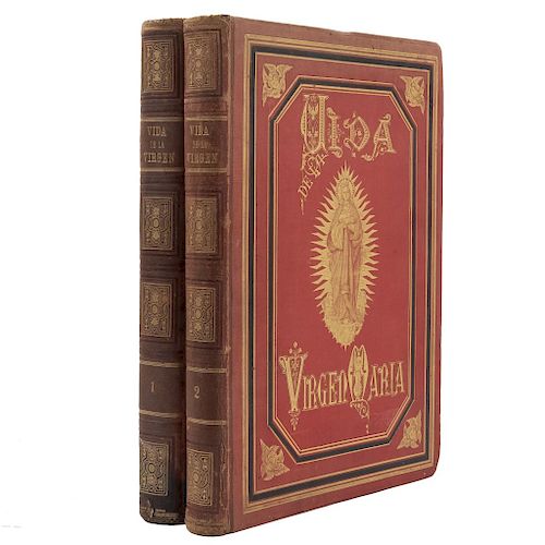 Fuente, Vicente de la.  Vida de la Virgen María. Barcelona: Montaner y Simón, Editores, 1879. Ilutrado con cromos. Piezas: 2.