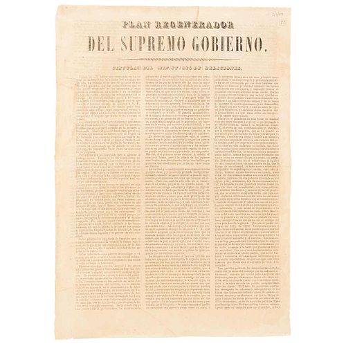 Ministerio de Relaciones (Pacheco, José Ramón). Plan Regenerador del Supremo Gobierno. México, 1847.