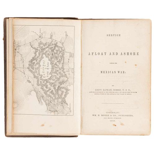 Semmes, Raphael. Service Afloat and Ashore During the Mexican War. Cincinnati: Wm. H. Moore & Co., 1851. 5 sheets.