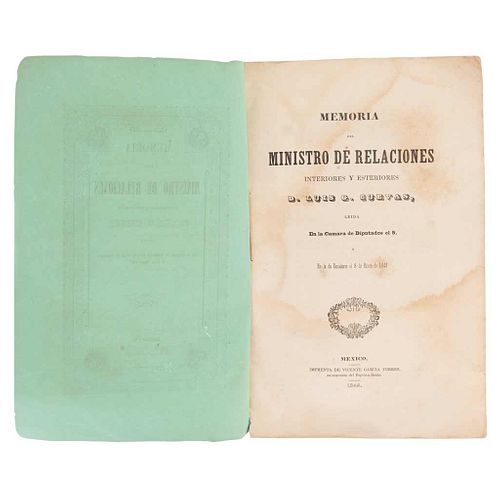 Cuevas, Luis G. Memoria del Ministro de Relaciones Interiores y Esteriores Leída en la Cámara de Diputados y Senadores. México, 1849.