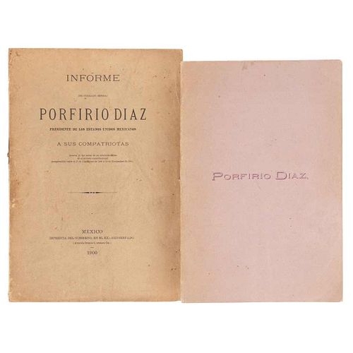 Díaz, Porfirio / Romero, Francisco. Informe del Presidente de los Estados Unidos Mexicanos a sus Compatriotas / Porfirio Díaz. Pzas: 2.