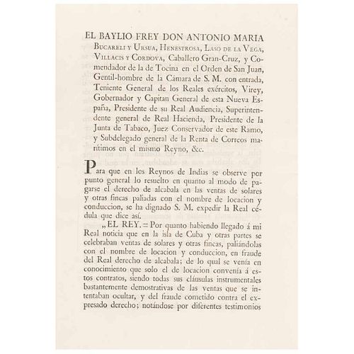 Bucareli y Ursúa, Antonio María - Quixano. Real Cédula sobre el Derecho de la Alcabala en la Venta de Solares. México, 1789.