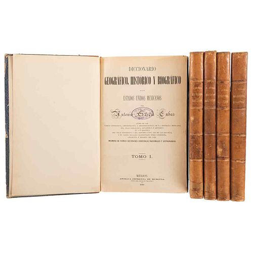 García Cubas, Antonio. Geographical Dictionary, Historical and Biographical. México: Antigua Imprenta de Murguia, 1888 - 1891. Pieces: 5.
