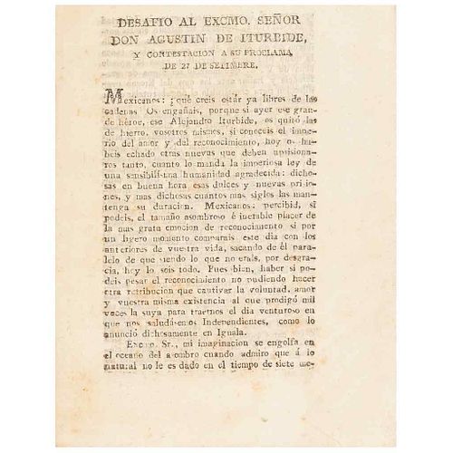P. A. J. Desafío al Excmo. Señor Don Agustín de Iturbide, y Contestación a su Proclama de 27 de Setiembre. México: 1821.