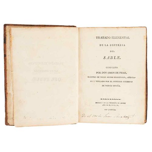 Frías, Simón de. Tratado Elemental de la Destreza del Sable. México: Printing Press Arizpe, 1809. 13 plaques.
