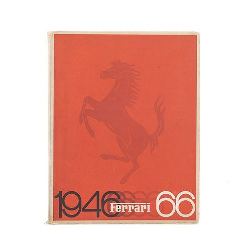 Ferrari Yearbook 1966: 1946 - 66. Italy: Ferrari, 1966. 4o. marquilla, w/o pagination. Rustic binding.