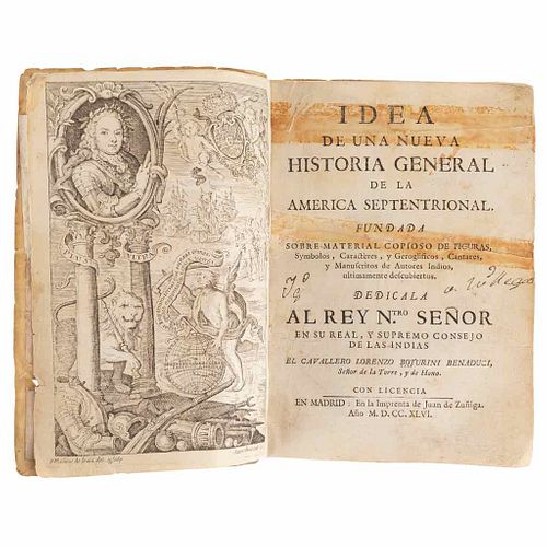 Boturini Benaduci, Lorenzo. Idea de una Nueva Historia General de la América Septentrional... Madrid, 1746. First edition.