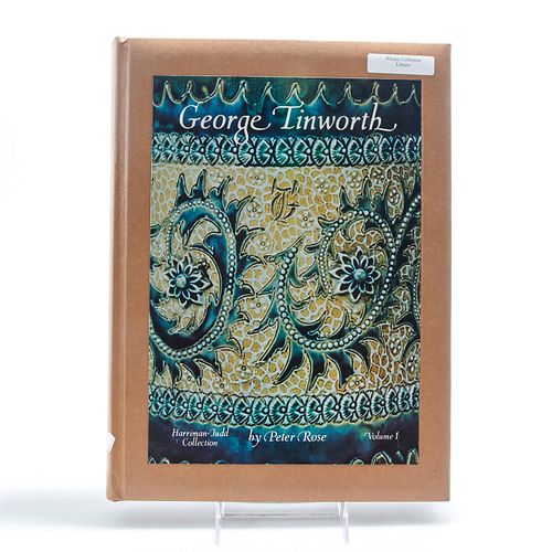 BOOK, GEORGE TINWORTH BY PETER ROSE, HARRIMAN JUDD VOL 1