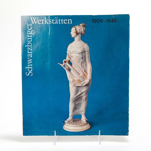 BOOK, SCHWARZBURGER WERKSTATTEN 1909-1949 PORCELAIN