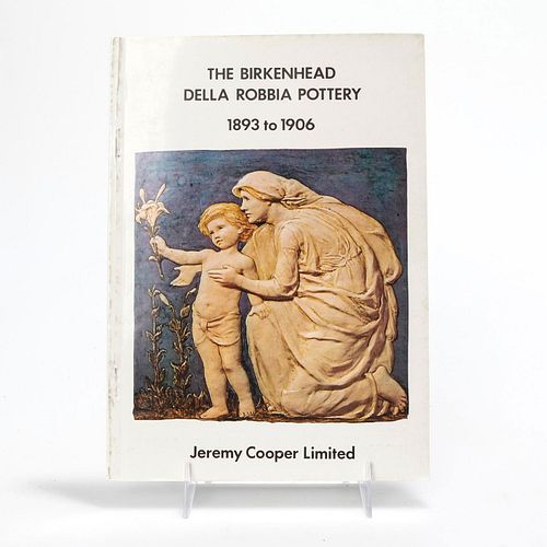 BOOK, THE BIRKENHEAD DELLA ROBBIA POTTERY 1893-1906