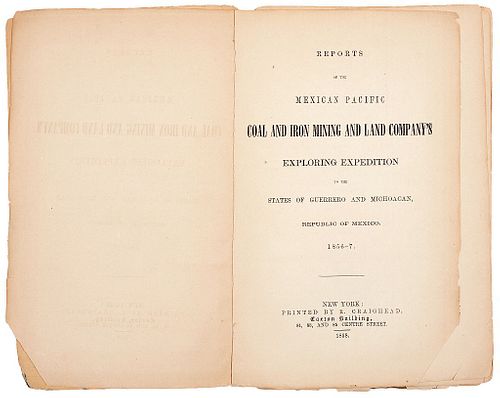 Allen, F. (President). Reports of the Mexican Pacific Coal and Iron Minning and Land Company´s.  New York, 1856.