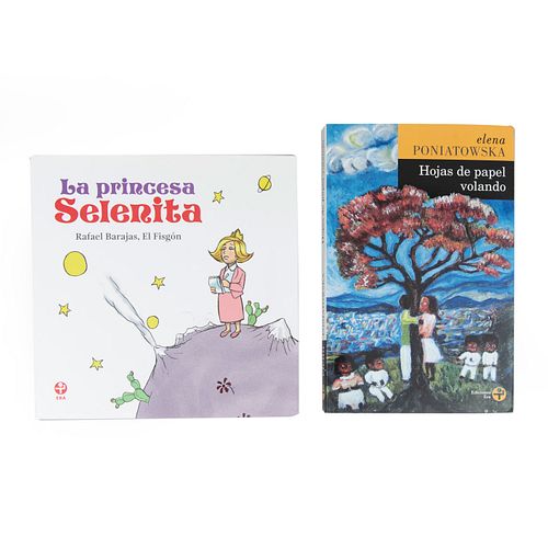 Lote de 2 libros de Elena Poniatowska. a) La Princesa Selenita, Rafael Barajas el Fizgón. Ediciones ERA.  Otro.