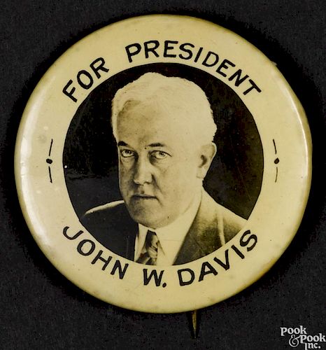John W. Davis Presidential political pinback, 2'' dia.