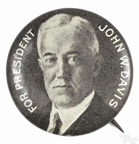John W. Davis Presidential political pinback, 7/8'' dia.