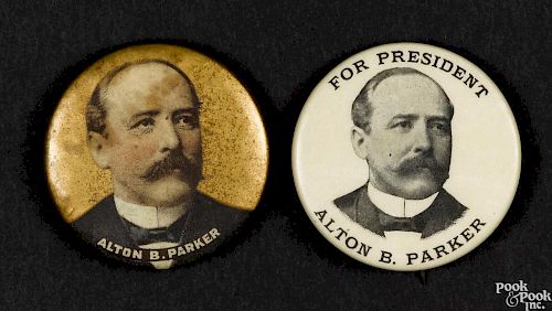 Two Alton B. Parker presidential pinbacks, each 1 1/4'' dia.