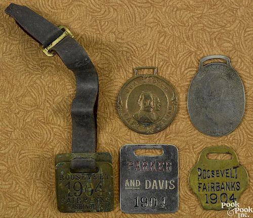 Six political watch fobs, one Parker and Davis 1904, two Roosevelt - Fairbanks 1904