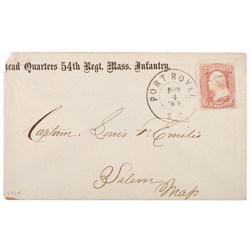 54th Massachusetts Infantry Regimental Cover, Addressed to Captain Luis Emilio and Postmarked at Port Royal, SC
