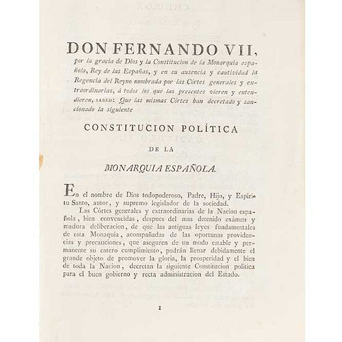 Pezuela, Ignacio de la. Constitución Política de la Monarquía Española Promulgada en Cádiz a 19 de Marzo de 1812. 1st Mexican edition.