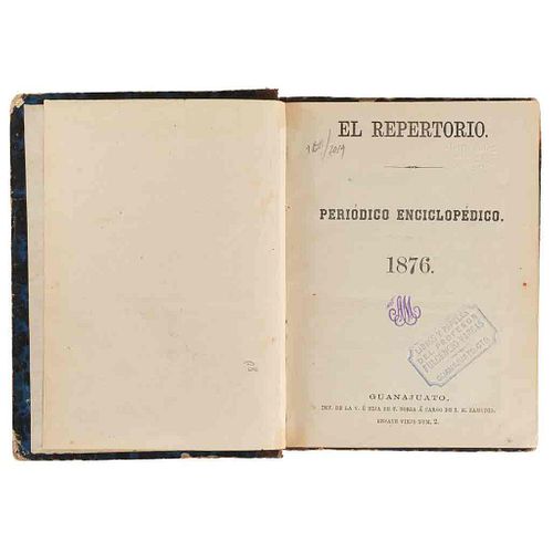 El Repertorio. Periódico Enciclopédico. Guanajuato, 1876. Números I - XXXII. 7 láminas.