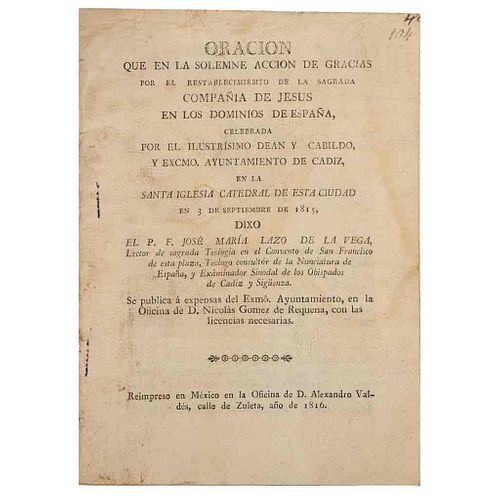 Lazo de la Vega, José María. Oración que en la Solemne Acción de Gracias por el Restablecimiento de la Sagrada Compañía... México, 1816