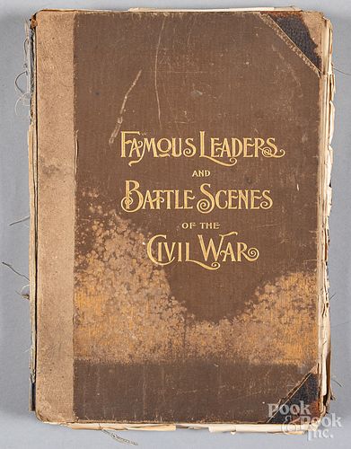 Famous Leaders and Battle Scenes of the Civil War