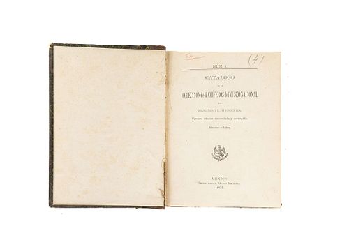 Herrera, Alfonso Luis. Catálogos de la Colección del Museo Nacional. México: Imprenta del Museo Nacional, 1895 / 1898.