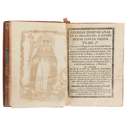 Hidalgo, Miguel. Glorias Dominicanas en su Esclarecido, e Ilustre Tercer Orden. México, 1795. Two engravings.