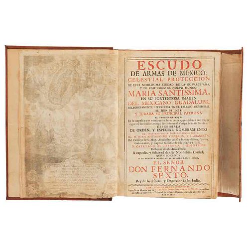 Cabrera y Quintero, Cayetano de. Escudo de Armas de México. México: Viuda de D. Joseph Bernardo de Hogal, 1746. Un grabado.