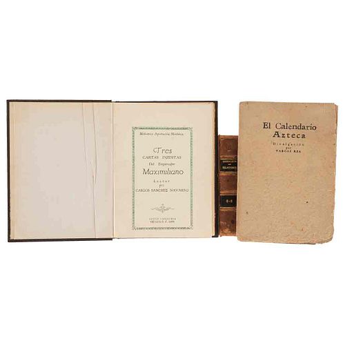 Vargas Rea (Editor). El Calendario Azteca /Biblioteca Aportación Histórica /Relaciones Copiadas por Icazbalceta. 8 obras en 3 Vol.