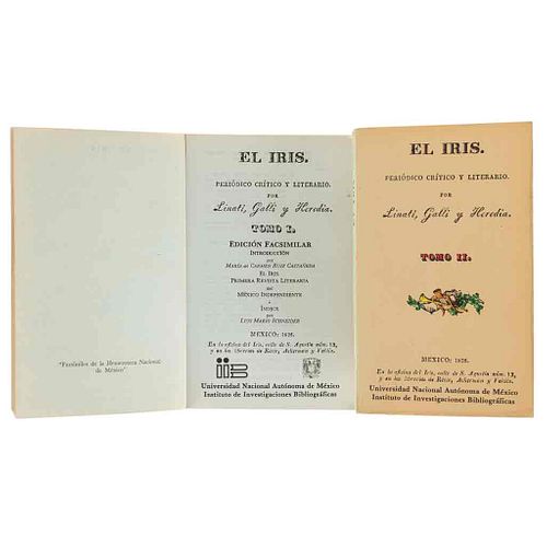 Linati, Galli y Heredia. El Iris. Periódico Crítico y Literario. Méx, 1986. 1ra edición facsimilar. Pzs: 2. Edición original, rarísima.