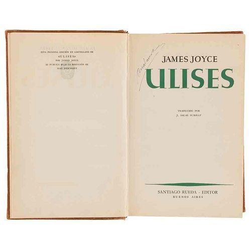 Joyce, James. Ulises. Buenos Aires: Santiago Rueda, 1945. Primera edición en español. Edición de 2,200 ejemplares.