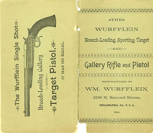 A WM. WURFFLEIN GALLERY RIFLE AND PISTOL CATALOG, 1889