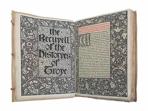 [FINE PRESS & LIVRE D'ARTISTE]. -- [KELMSCOTT PRESS]. LEFEVRE, Raoul. The Recuyell of the Historyes of Troye. Translated by William Caxton, edited by 