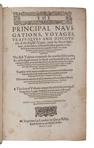 HAKLUYT, Richard (ca 1552-1616). The Principal Navigations, Voyages, Traffiques and Discoveries of the English Nation, made by Sea or over-land, to th