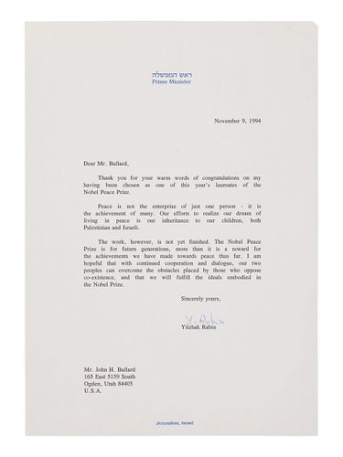 [JUDAICA] RABIN, Yitzhak (1922-1995). Typed letter signed ("Y. Rabin"), as Prime Minister, to John H. Bullard. Jerusalem, 9 November 1994. 1 page, 4to