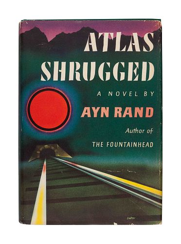 RAND, Ayn (1905-1982). Atlas Shrugged. New York: Random House, 1957. 