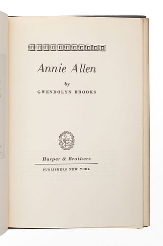 BROOKS, Gwendolyn (1917-2000). Annie Allen. New York: Harper & Brothers, 1949. 