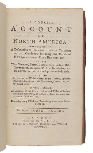 ROGERS, Robert (1731-1795). A Concise Account of North America: containing a Description of the several British Colonies on that Continent, including 